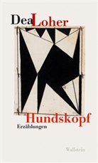 Dea Loher - Hundskopf
