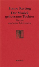 Hanjo Kesting - Der Musick gehorsame Tochter
