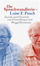 Luise F. Pusch - Die Sprachwandlerin - Luise F. Pusch