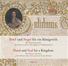 Malte-Ludolf Babin, Gerd van den Heuvel, Gerd van den Heuvel, Weiß, Ulrike Weiss - Brief und Siegel für ein Königreich / Hand and Seal for a Kingdom