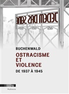 Volkhard / Knigge, Volkhard Knigge, Stiftung der Gedenkstätten Buchenwald und Mittelbau-Dora - Buchenwald