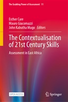 Esther Care, Mauro Giacomazzi, John Kabutha Mugo, John Mugo - The Contextualisation of 21st Century Skills