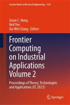 Jia-Wei Chang, Jason C Hung, Jason C. Hung, Neil Yen - Frontier Computing on Industrial Applications Volume 2