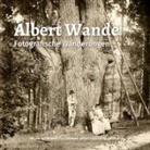 Ulrich Kalmbach - Albert Wande-Fotografische Wanderungen