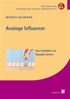 Monika Baumann - Analoge Influencer