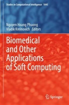 Nguyen Hoang Phuong, Kreinovich, Vladik Kreinovich, Nguyen Hoang Phuong - Biomedical and Other Applications of Soft Computing