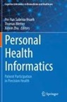 Pei-Yun Sabrina Hsueh, Thomas Wetter, Xinxin Zhu - Personal Health Informatics