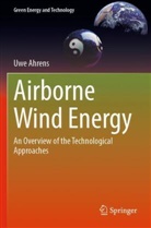 Uwe Ahrens - Airborne Wind Energy