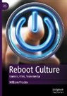 William Proctor - Reboot Culture