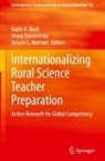 Valarie L. Akerson, Gayle A. Buck, Vesna Dimitrieska, Valarie L Akerson - Internationalizing Rural Science Teacher Preparation