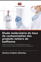 Ghofran Kadhim Alkhafaji - Étude moléculaire du taux de contamination des produits laitiers de bufflonne