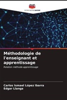 Edgar Llanga, Carlos Ismael López Ibarra - Méthodologie de l'enseignant et apprentissage