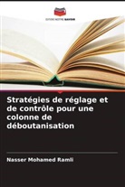 Nasser Mohamed Ramli - Stratégies de réglage et de contrôle pour une colonne de déboutanisation