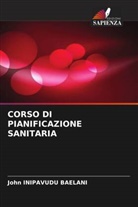 John INIPAVUDU Baelani - CORSO DI PIANIFICAZIONE SANITARIA