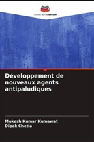 Dipak Chetia, Mukesh Kumar Kumawat - Développement de nouveaux agents antipaludiques
