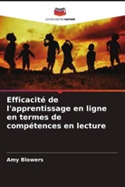 Amy Blowers - Efficacité de l'apprentissage en ligne en termes de compétences en lecture