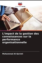 Mohammad Al-Qarioti - L'impact de la gestion des connaissances sur la performance organisationnelle