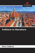 Mario Calderon - Folklore in literature
