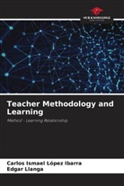 Edgar Llanga, Carlos Ismael López Ibarra - Teacher Methodology and Learning