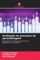 Azzeddine Atibi, Iman Elkababi, Khadija Elkababi - Avaliação no processo de aprendizagem