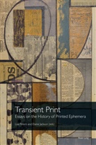 Caroline Archer-Parré, Malcolm Dick, Malcolm Dick et al, John Hinks, Elaine Jackson, Lisa Peters - Transient Print