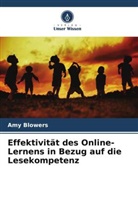 Amy Blowers - Effektivität des Online-Lernens in Bezug auf die Lesekompetenz