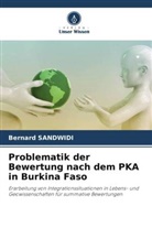 Bernard Sandwidi - Problematik der Bewertung nach dem PKA in Burkina Faso