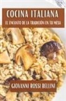 Giovanni Rossi Bellini - Cocina Italiana