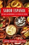 Javier Martínez Gallego - Sabor Español