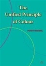 Peter Moddel - The Unified Principle of Colour