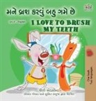 Shelley Admont, Kidkiddos Books - I Love to Brush My Teeth (Gujarati English Bilingual Book for Kids)