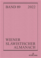 Ilja Kukuj, Riccardo Nicolosi, Brigitte Obermayr, Tilmann Reuther - Wiener Slawistischer Almanach Band 89/2022