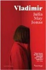 Julia May Jonas - Vladimir