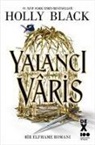 Holly Black - Yalanci Varis