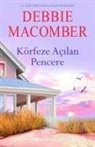 Debbie Macomber - Körfeze Acilan Pencere
