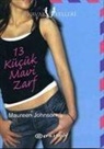 Maureen Johnson - 13 Kücük Mavi Zarf