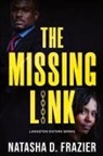 Natasha D. Frazier - The Missing Link (Langston Sisters book 3)