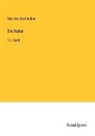 Karl Müller, Otto Ule - Die Natur