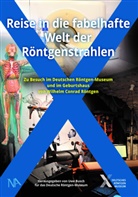 Uwe Busch - Reise in die fabelhafte Welt der Röntgenstrahlen