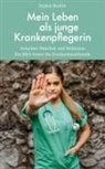 Sophia Barbist - Mein Leben als junge Krankenpflegerin