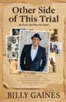 Billy Gaines - Other Side of This Trial