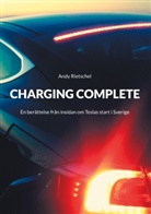 Andy Rietschel - Charging Complete