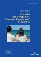 Qian Zhang, Matthias Bauer - Empathie und Perspektive: «Character Engagement» im Spielfilm