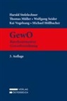 Michael Höllbacher, Thomas Müller, Wolfgang Seider, Harald Stolzlechner, Kai Vogelsang - GewO - Kurzkommentar Gewerbeordnung