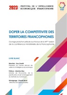 Guy Gweth - Doper la compétitivité des territoires francophones