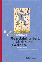 Bulat Okudschawa, Ekkehard Maass - Mein Jahrhundert