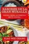 Xiao Wei Chang - Sabores de la Gran Muralla