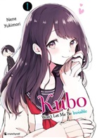 Nene YUKIMORI, Nene YUKIMORI - Kubo Won't Let Me Be Invisible - Band 1