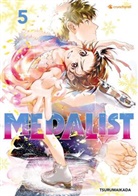 Tsurumaikada, Tsurumaikada - Medalist - Band 5