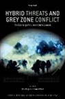 Mitt (Mcdevitt Professor of Jurisprudence a Regan, Mitt Regan, Aurel Sari - Hybrid Threats and Grey Zone Conflict